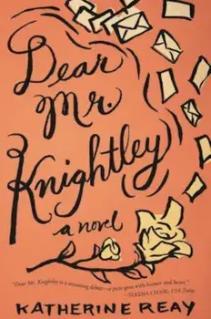 Dear Mr. Knightley, Paperback/Katherine Reay