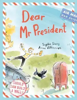 Dear Mr President, Paperback/Sophie Siers