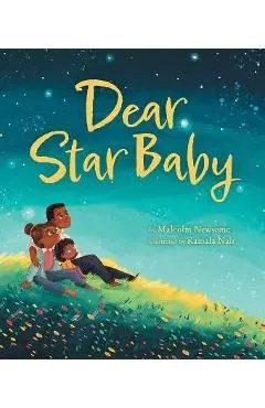 Dear Star Baby - Malcolm Newsome