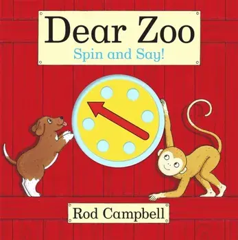 Dear Zoo Spin and Say!. An interactive spinner book based on the bestselling preschool classic, Board book/Rod Campbell