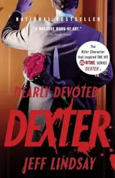 Dearly Devoted Dexter, Paperback/Jeff Lindsay