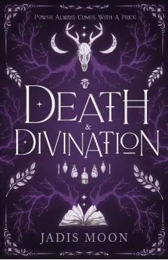 Death and Divination - Jadis Moon