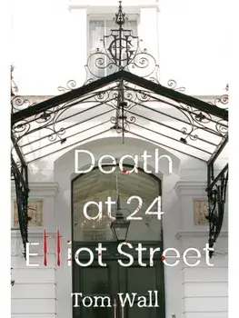 Death at 24 Elliot Street, Paperback/Tom Wall