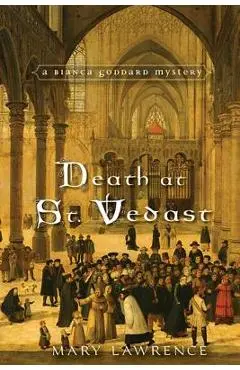 Death at St. Vedast - Mary Lawrence