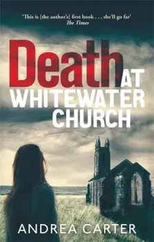 Death at Whitewater Church. An Inishowen Mystery, Paperback/Andrea Carter