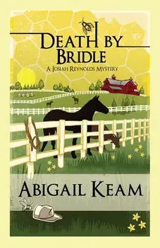 Death by Bridle, Paperback/Abigail Keam