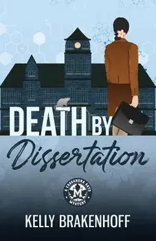 Death by Dissertation, Paperback/Kelly Brakenhoff