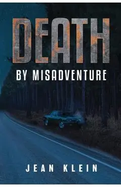 Death by Misadventure - Jean Klein