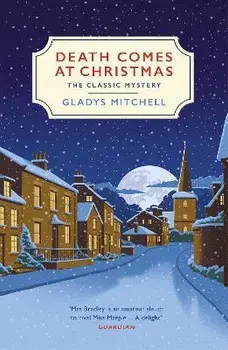 Death Comes at Christmas, Paperback/Gladys Mitchell