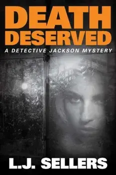 Death Deserved, Paperback/L.J. Sellers
