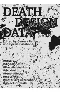 Death Design Data - Cecilia Casabona