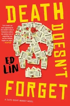 Death Doesn't Forget, Paperback/Ed Lin