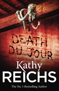 Death Du Jour. (Temperance Brennan 2), Paperback/Kathy Reichs