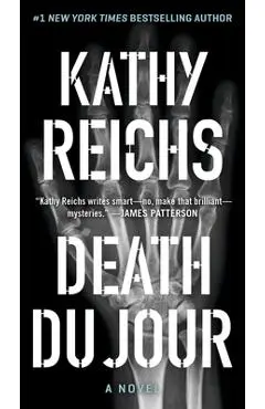 Death Du Jour, Volume 2 - Kathy Reichs