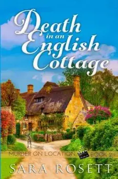 Death in an English Cottage, Paperback/Sara Rosett