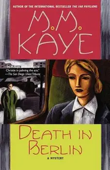 Death in Berlin, Paperback/M. M. Kaye