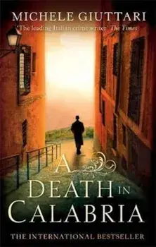 Death In Calabria, Paperback/Michele Giuttari