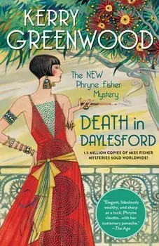 Death in Daylesford, Paperback/Kerry Greenwood