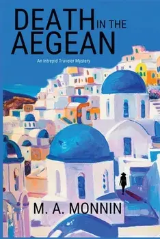 Death in The Aegean, Paperback/M. A. Monnin