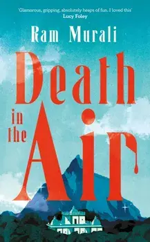 Death in the Air, Paperback/Ram Murali