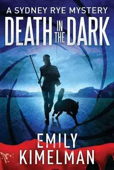 Death in the Dark, Paperback/Emily Kimelman