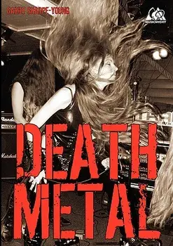 Death Metal, Paperback/Garry Sharpe-Young