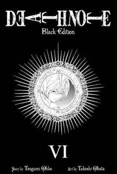 Death Note Black Edition. Vol. 6/Tsugumi Ohba, Takeshi Obata