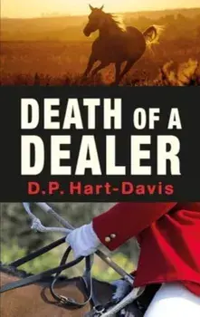 Death of a Dealer, Hardback/D.P. Hart-Davis