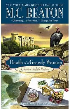 Death of a Greedy Woman - M. C. Beaton