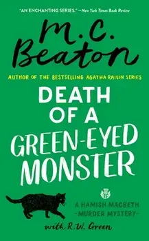 Death of a Green-Eyed Monster/M. C. Beaton