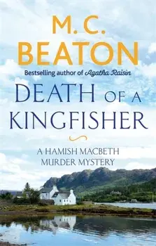 Death of a Kingfisher, Paperback/M. C. Beaton