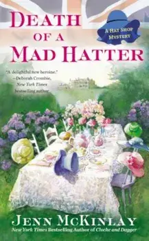 Death of a Mad Hatter, Paperback/Jenn McKinlay