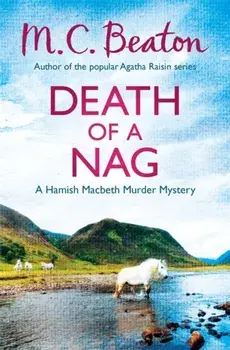 Death of a Nag, Paperback/M. C. Beaton