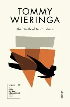 Death of Murat Idrissi, Paperback/Tommy Wieringa