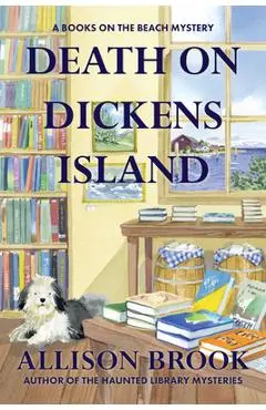 Death on Dickens Island - Allison Brook