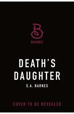 Death's Daughter - S. A. Barnes