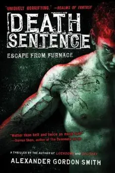 Death Sentence, Paperback/Alexander Gordon Smith