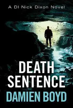 Death Sentence, Paperback/Damien Boyd