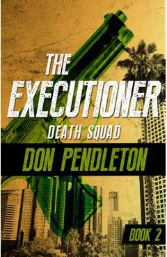 Death Squad - Don Pendleton