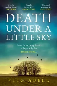 Death Under a Little Sky, Paperback/Stig Abell