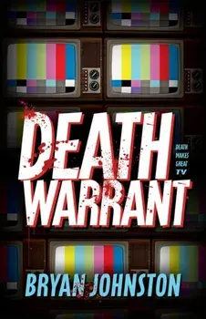 Death Warrant, Paperback/Bryan Johnston