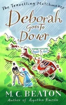 Deborah Goes to Dover, Paperback/M. C. Beaton