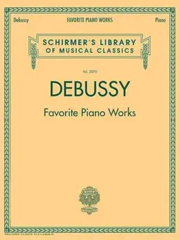 Debussy - Favorite Piano Works, Paperback/Claude Debussy