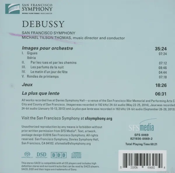 Debussy: Images / Jeux / La Plus Que Lente (SACD) | San Francisco Symphony, Michael Tilson Thomas