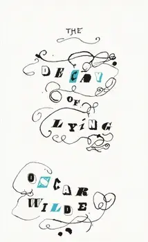 Decay of Lying, Paperback/Oscar Wilde