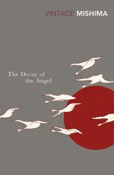 Decay Of The Angel, Paperback/Yukio Mishima