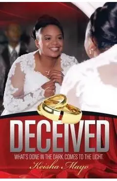 Deceived - Keisha Mayo