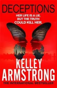 Deceptions, Paperback/Kelley Armstrong