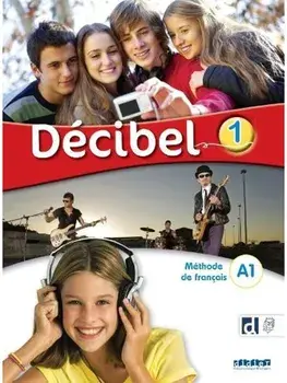 Decibel 1 - Niv. A1 - Livre + didierfle.app, Paperback/C. Martin