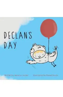 Declan's Day - Jessica Lauder